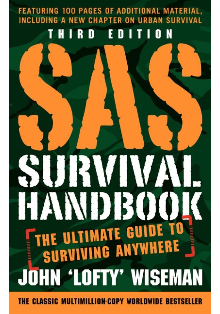 SAS Survival Handbook  Third Edition: The Ultimate Guide to Surviving Anywhere