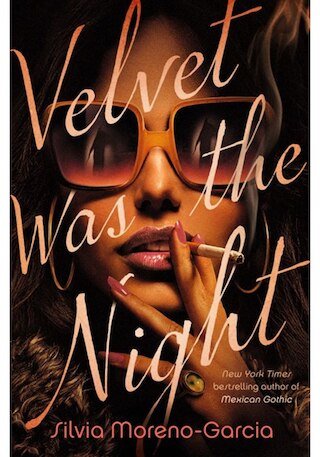 Velvet Was the Night