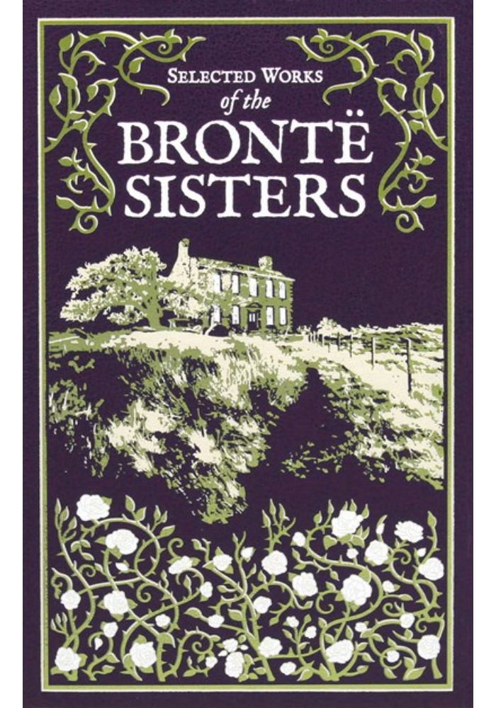 Selected Works of the Bronte Sisters