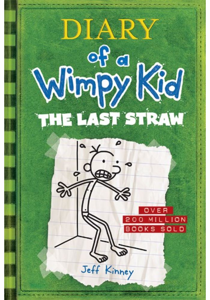 The Last Straw (Diary of a Wimpy Kid #3)