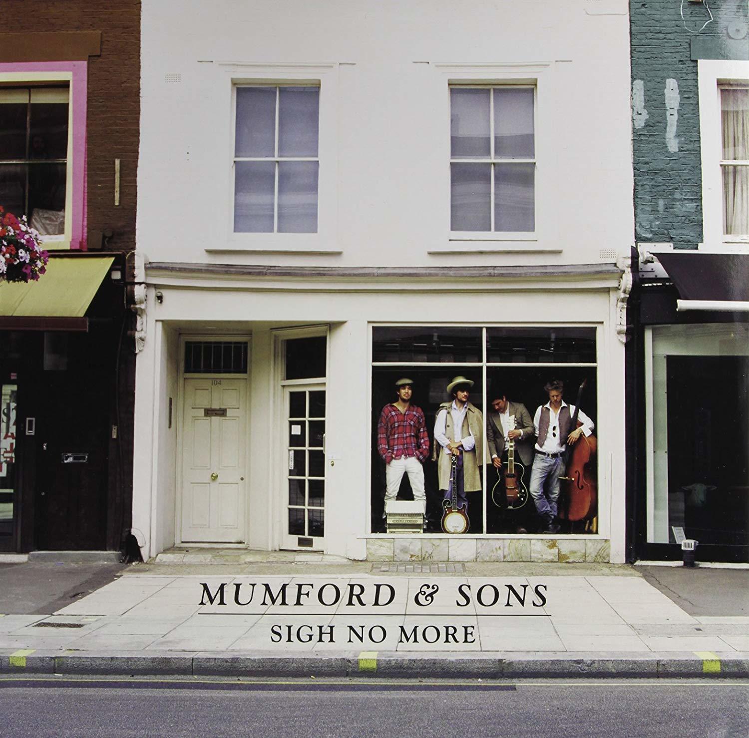 SIGH NO MORE -- MUMFORD & SONS