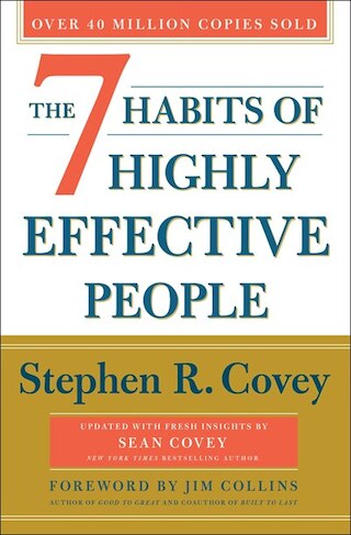 7 Habits of Highly Effective People 30th Anniversary Ed