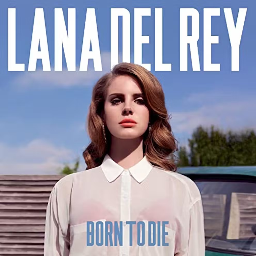 BORN TO DIE