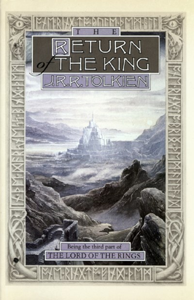 The Return of the King: Being Thethird Part of the Lord of the Rings