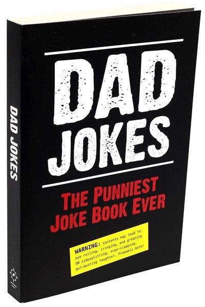 Dad Jokes: The Punniest Joke Book Ever